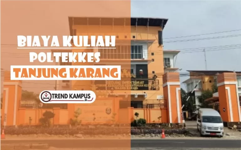 Biaya Kuliah Poltekkes Tanjung Karang