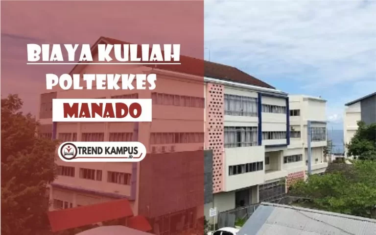 Biaya Kuliah Poltekkes Manado