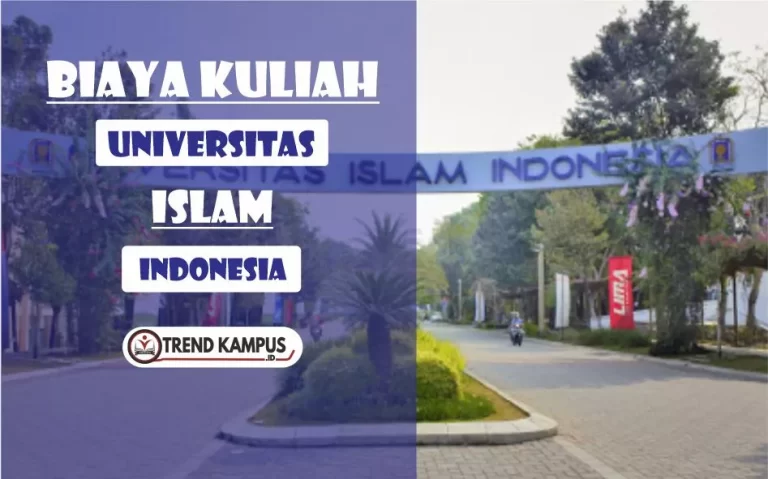 Biaya Kuliah Universitas Islam Indonesia