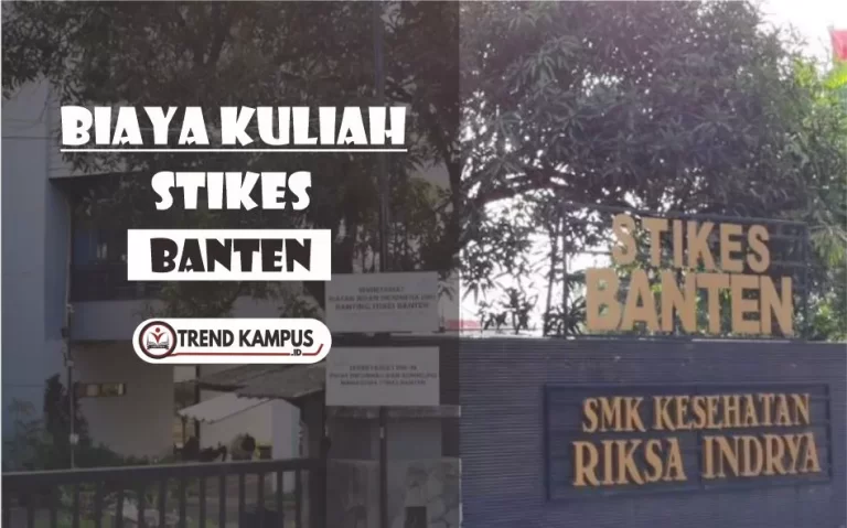 Biaya Kuliah STIKes Banten
