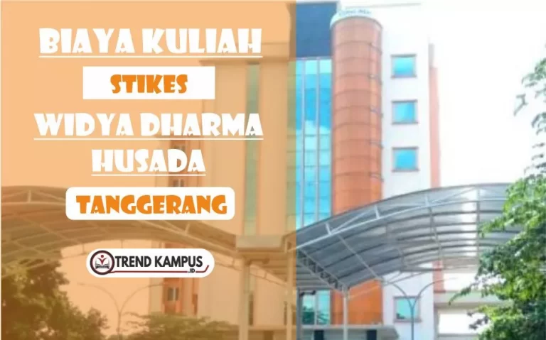 Biaya Kuliah STIKes Widya Dharma Husada Tanggerang