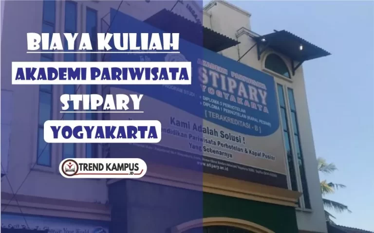 Biaya Kuliah Akademi Pariwisata STIPARY Yogyakarta