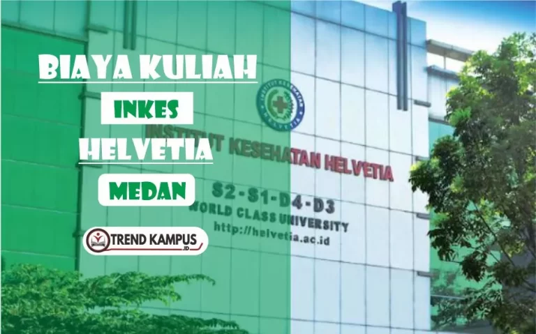 Biaya Kuliah INKES Helvetia Medan