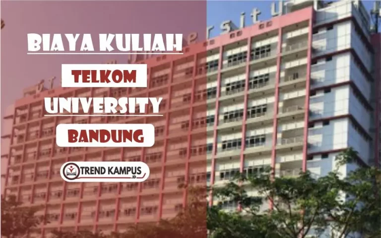 Biaya Kuliah Telkom University