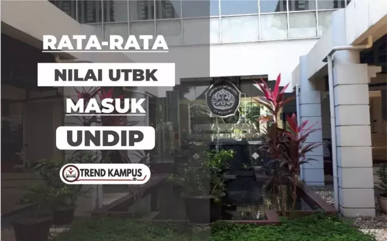Nilai UTBK Masuk UNDIP
