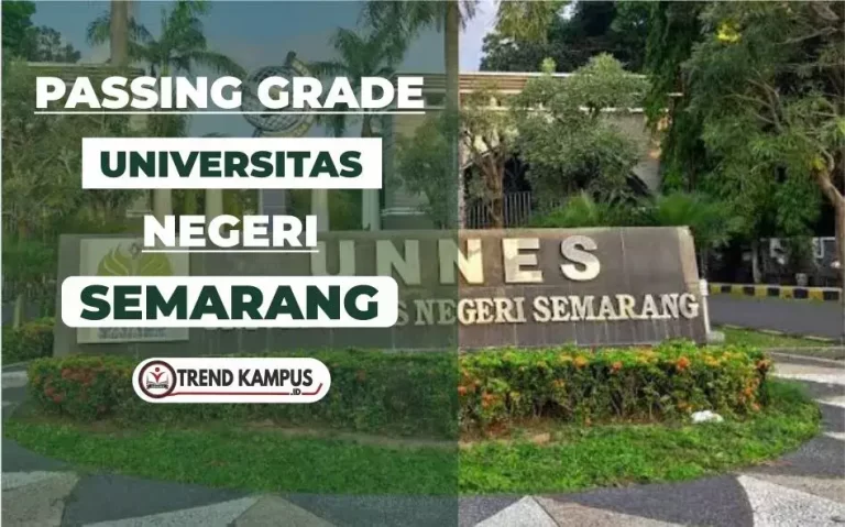 Passing Grade UNNES Terbaru