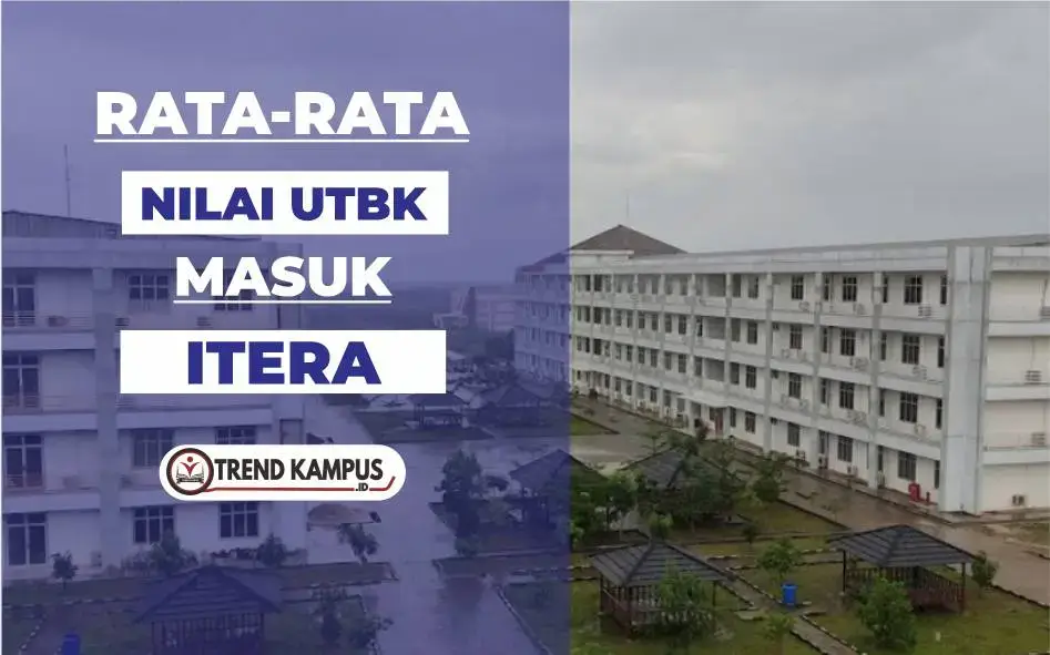Nilai UTBK Masuk ITERA