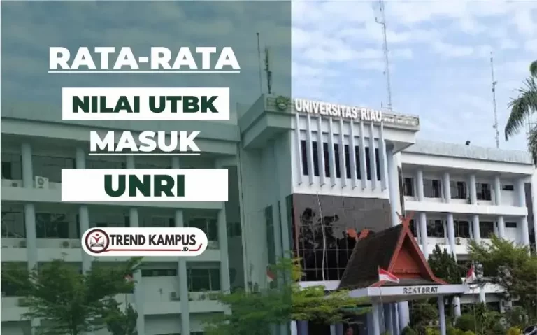 Nilai UTBK Masuk UNRI