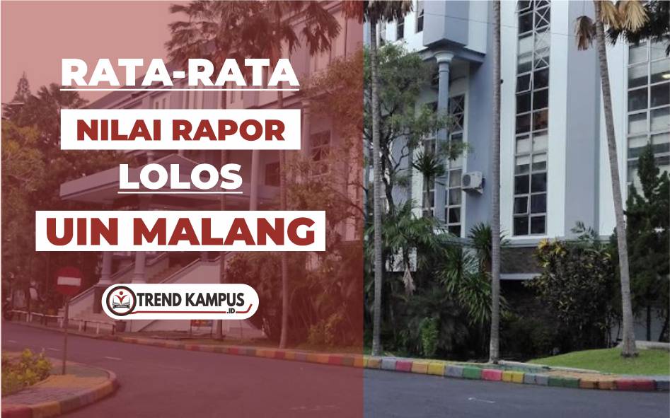 Nilai Raport Lolos SNBP UIN Malang