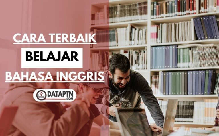 Cara Terbaik Belajar Bahasa Inggris Temukan Jawabannya di Sini!